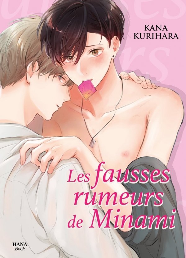 Les fausses rumeurs de Minami - Yaoi - Hana Book