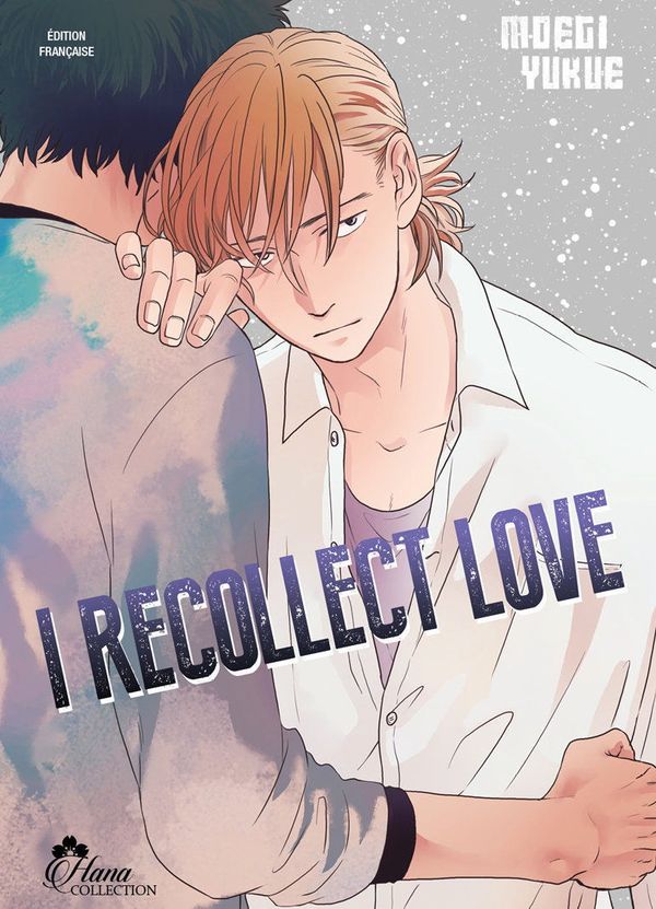 I recollect love - Yaoi - Hana Collection