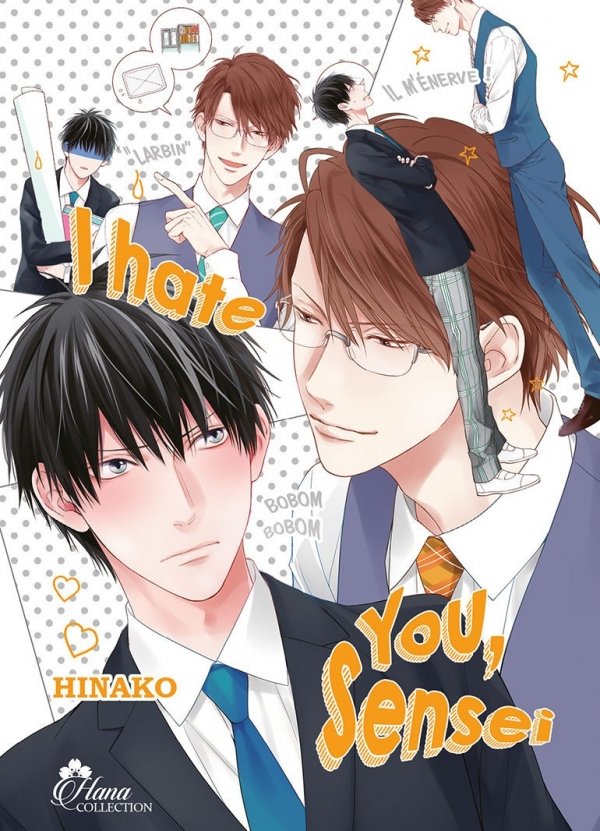 I hate you, Sensei - Yaoi - Hana Collection