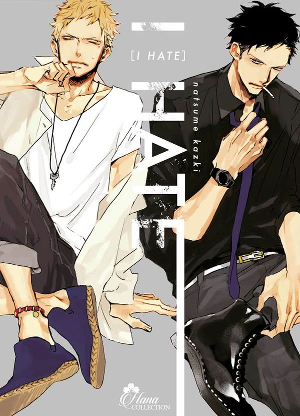 I Hate - Yaoi - Hana Collection