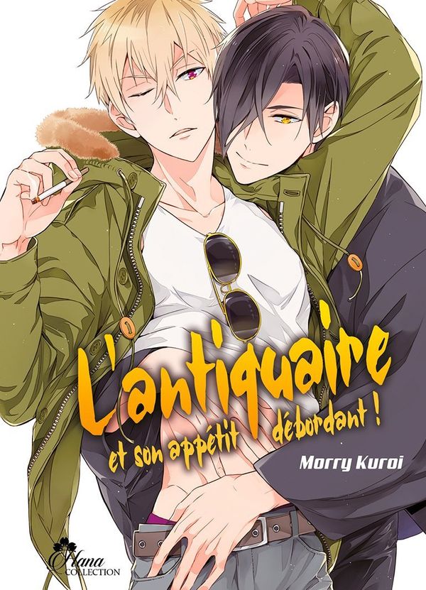 L'antiquaire et son appétit débordant ! - Yaoi - Hana