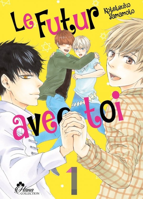 Le Futur avec Toi - Tome 01 - Yaoi - Hana Collection
