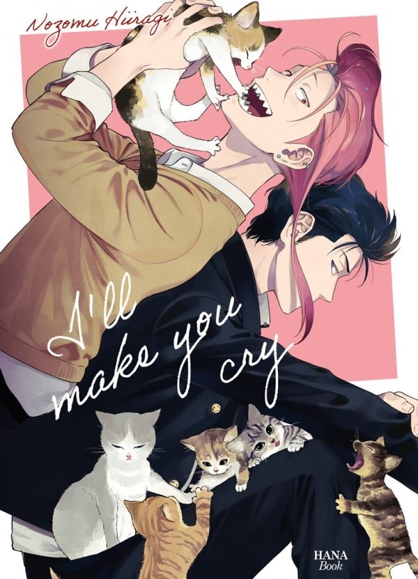 I'll make you cry - Yaoi - Hana Book