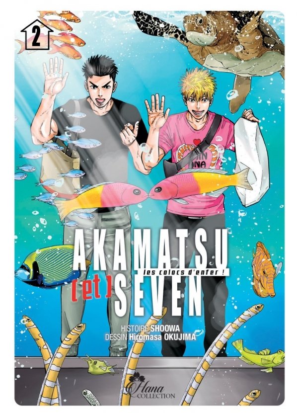 Akamatsu & Seven - Tome 2 - Yaoi - Hana Collection