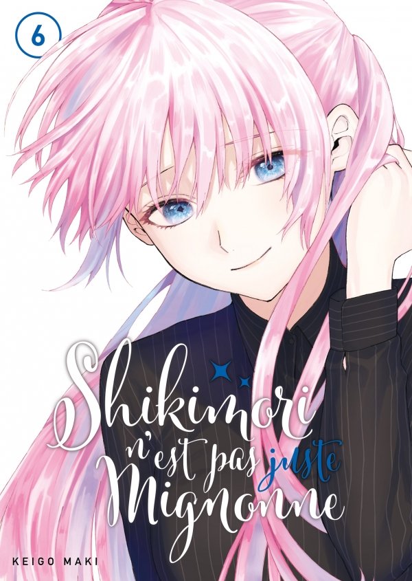 Shikimori n'est pas juste mignonne - Tome 6