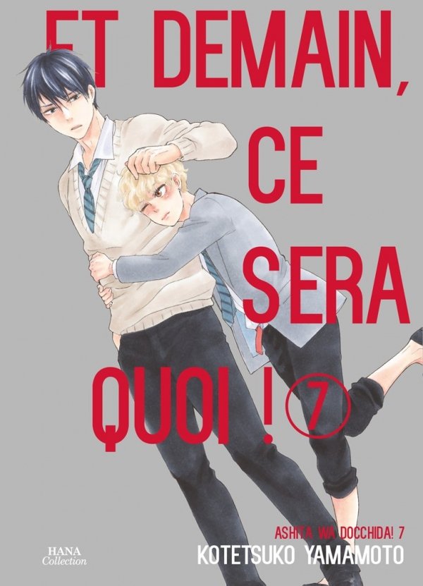 Et demain ce sera quoi ! - Tome 7 - Yaoi - Hana
