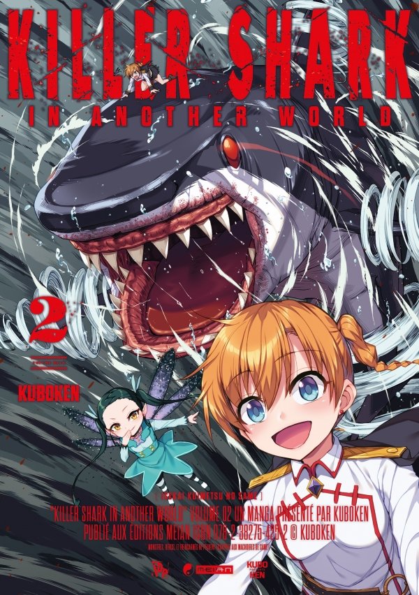 Killer Shark in Another World - Tome 2