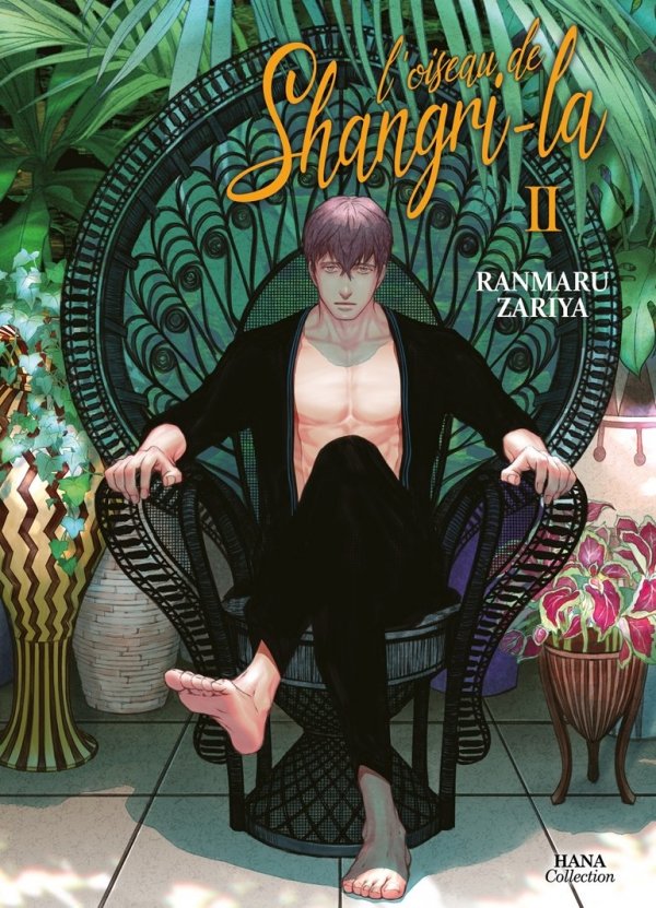 L'oiseau de Shangri-la - Tome 02 - Yaoi - Hana