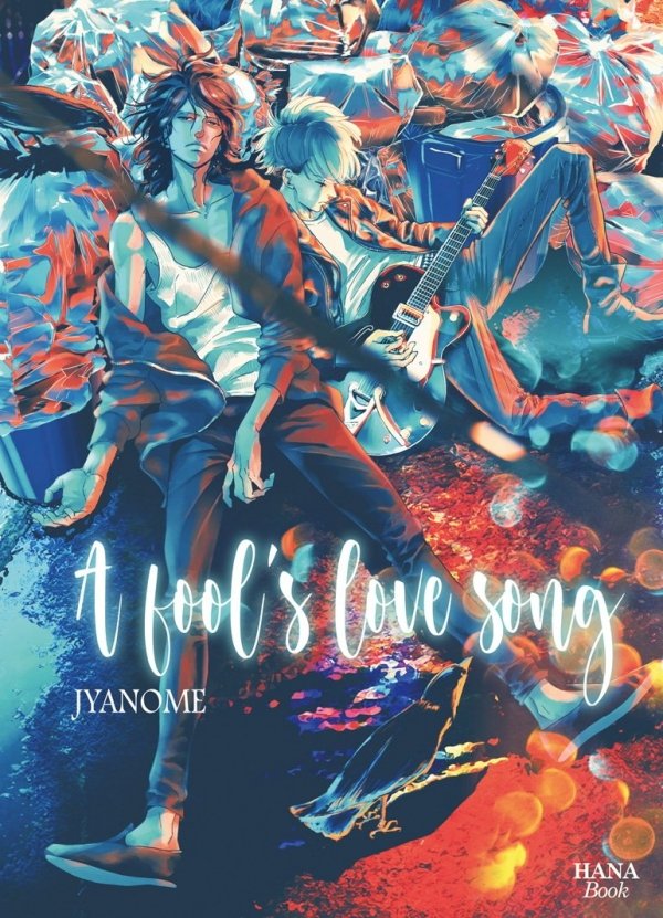 A Fool's love song - Yaoi - Hana Book