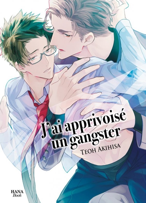 J'ai apprivoisé un gangster - Yaoi - Hana Book