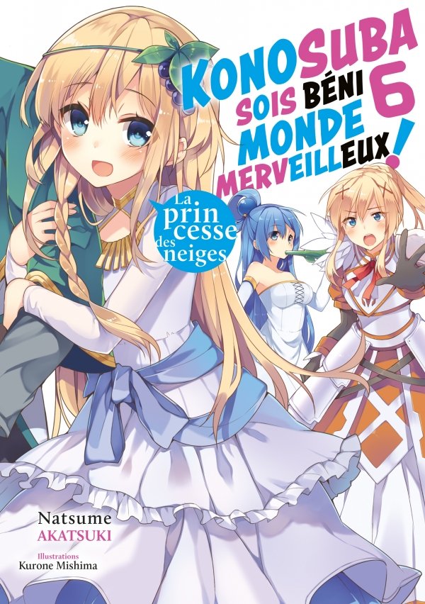 Konosuba : Sois béni monde merveilleux ! - Tome 06 (Light Novel)