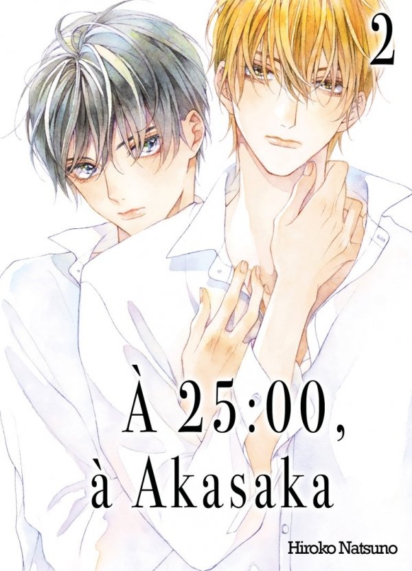 À 25 h, à Akasaka - Tome 02 - Yaoi - Hana Collection