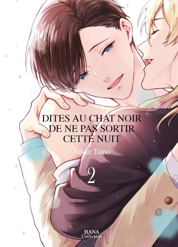 Dites au chat noir... - Tome 02 - Yaoi - Hana