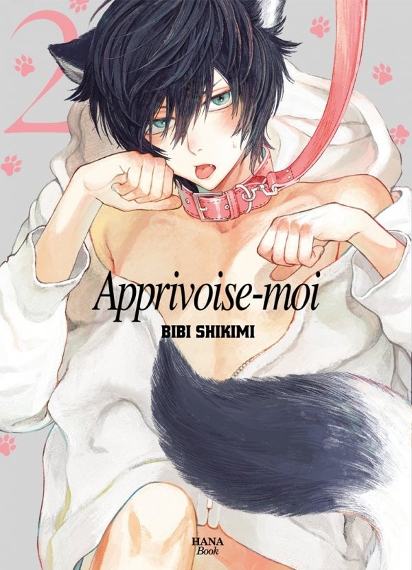 Apprivoise-moi - Tome 02 - Yaoi - Hana Book