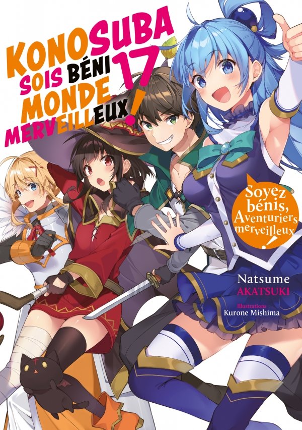 Konosuba : Sois béni monde merveilleux ! - Tome 17 (Light Novel)