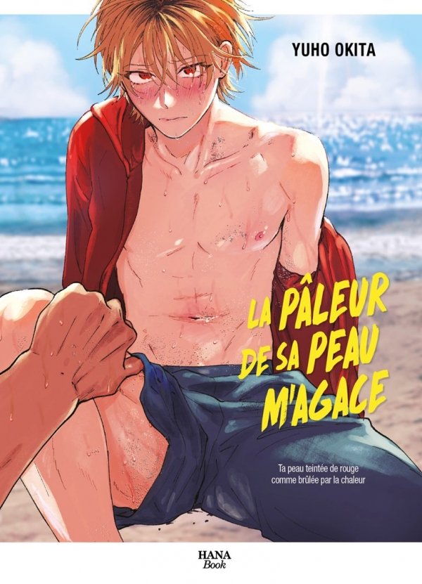 La pâleur de sa peau m'agace - Yaoi - Hana Book
