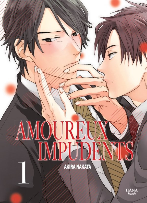Amoureux Impudents - Tome 01 - Yaoi - Hana Book