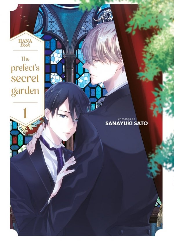The Prefect's secret garden - Tome 01 - Hana Book