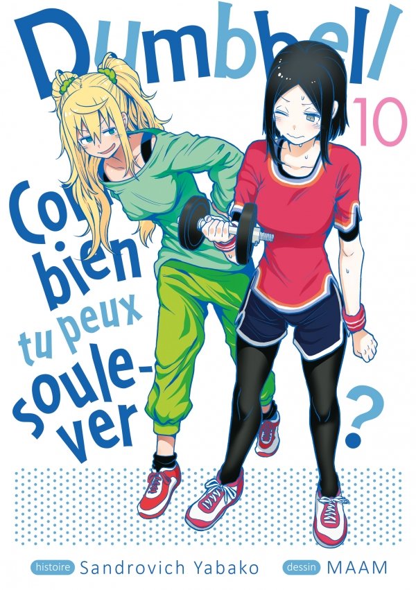 Dumbbell : Combien tu peux soulever ? - Tome 10