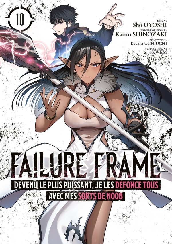 Failure Frame - Tome 10