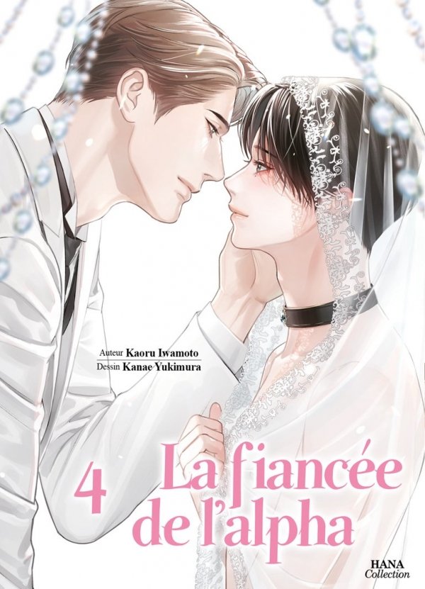 La fiancée de l'Alpha - Tome 4 - Yaoi - Hana