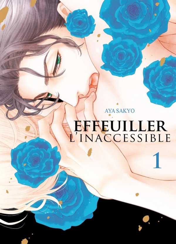 Effeuiller Inaccessible - Tome 01 - Yaoi - Hana