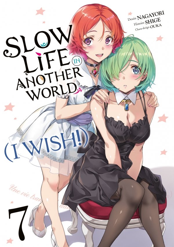 Slow Life In Another World (I Wish!) - Tome 7