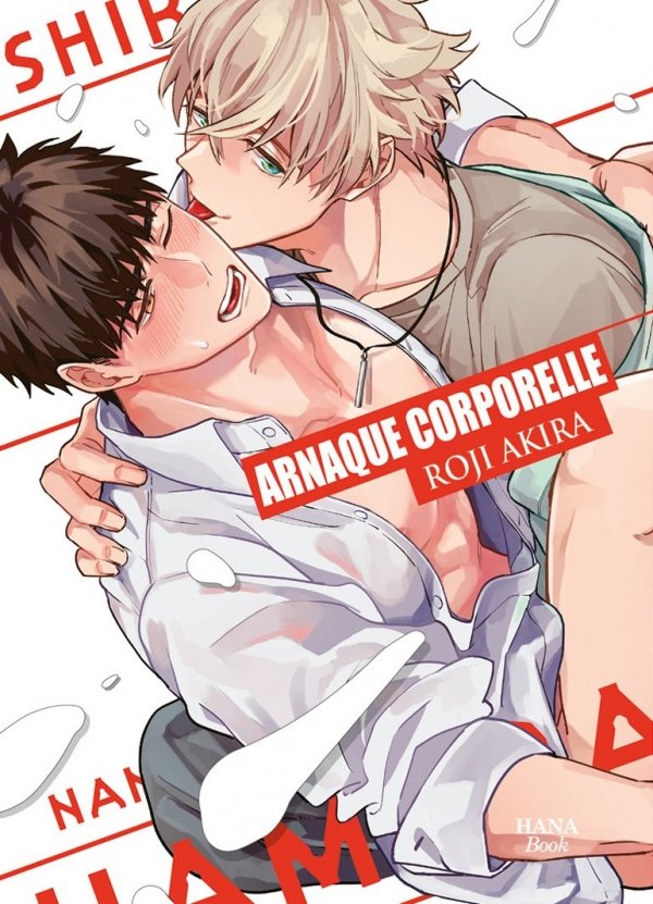 Arnaque corporelle - Yaoi - Hana Book