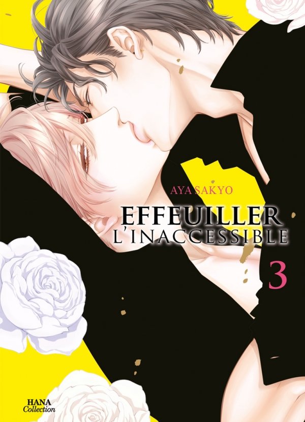 Effeuiller Inaccessible - Tome 03 - Yaoi - Hana
