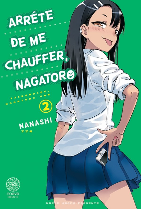 Arrête de me chauffer, Nagatoro - Tome 02