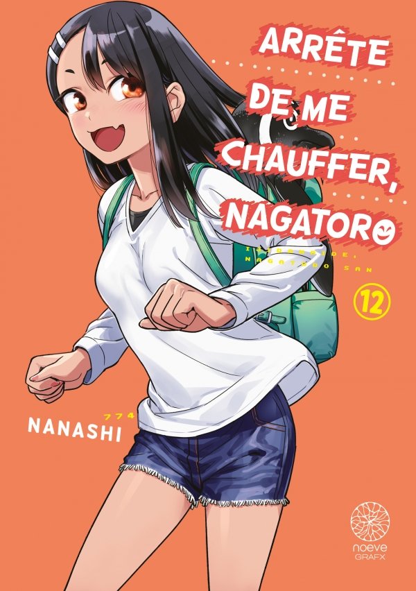 Arrête de me chauffer, Nagatoro - Tome 12