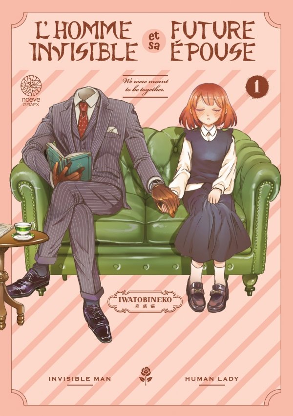 L'homme invisible et sa future épouse - Tome 01