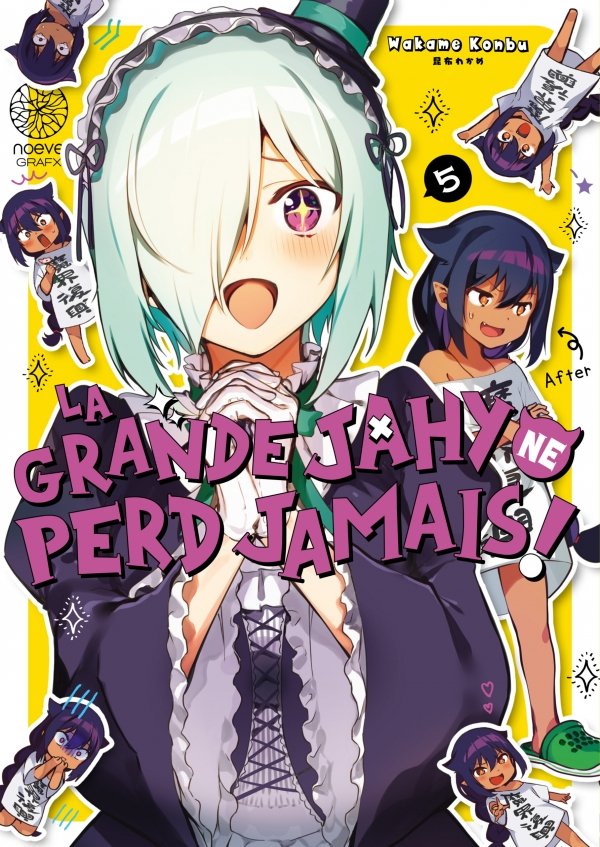 La grande Jahy ne perd jamais ! - Tome 05