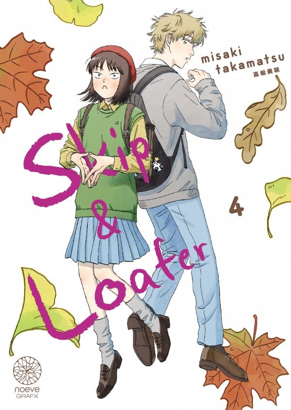 Skip & Loafer - Tome 04