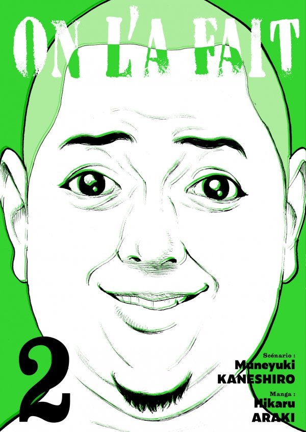 On l'a fait - Tome 02