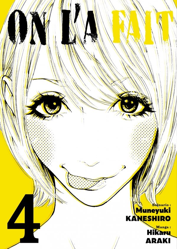 On l'a fait - Tome 04