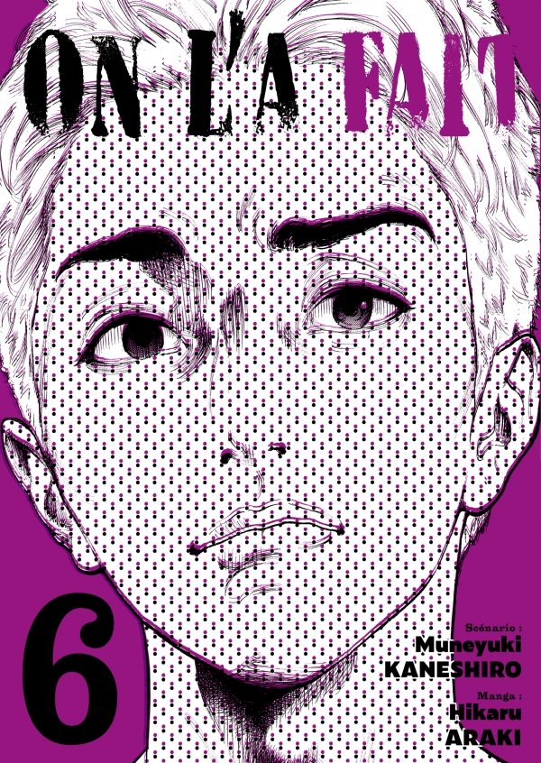 On l'a fait - Tome 06