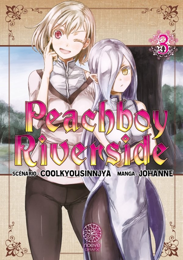 Peachboy Riverside - Tome 03