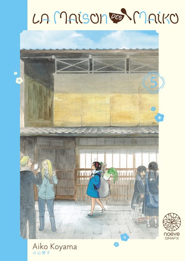La maison des Maiko - Tome 05