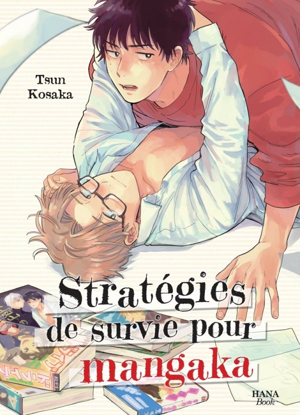 Stratégies de survie pour mangaka - Yaoi - Hana Book