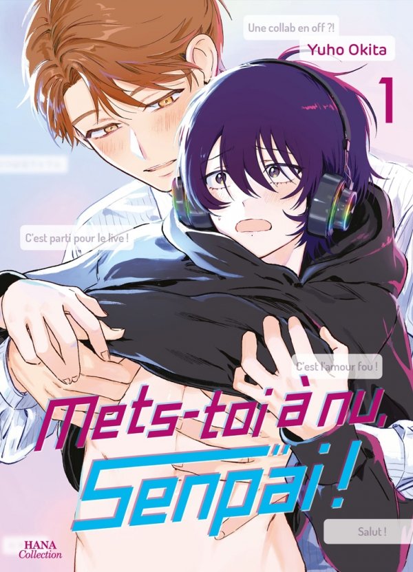 Mets-toi à nu, senpai ! - Tome 01 - Yaoi - Hana