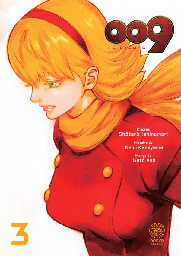 RE: CYBORG 009 - Tome 03