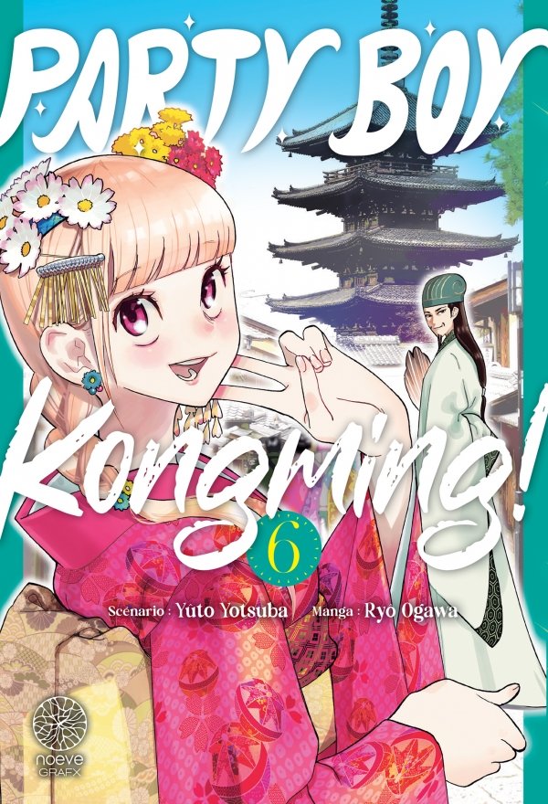 Party Boy Kongming! - Tome 06