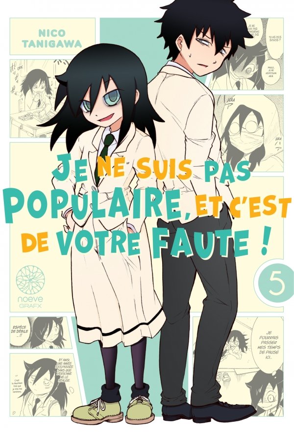 Watamote: Je ne suis pas populaire, et c'est de votre faute! - Tome 05