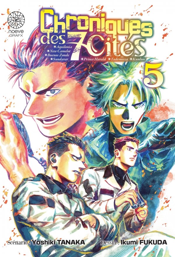 Chroniques des 7 cités - Tome 05