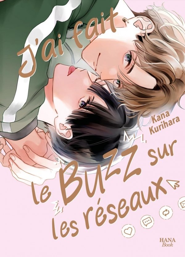 j'ai fait le buzz sur les réseaux - Yaoi - Hana Book