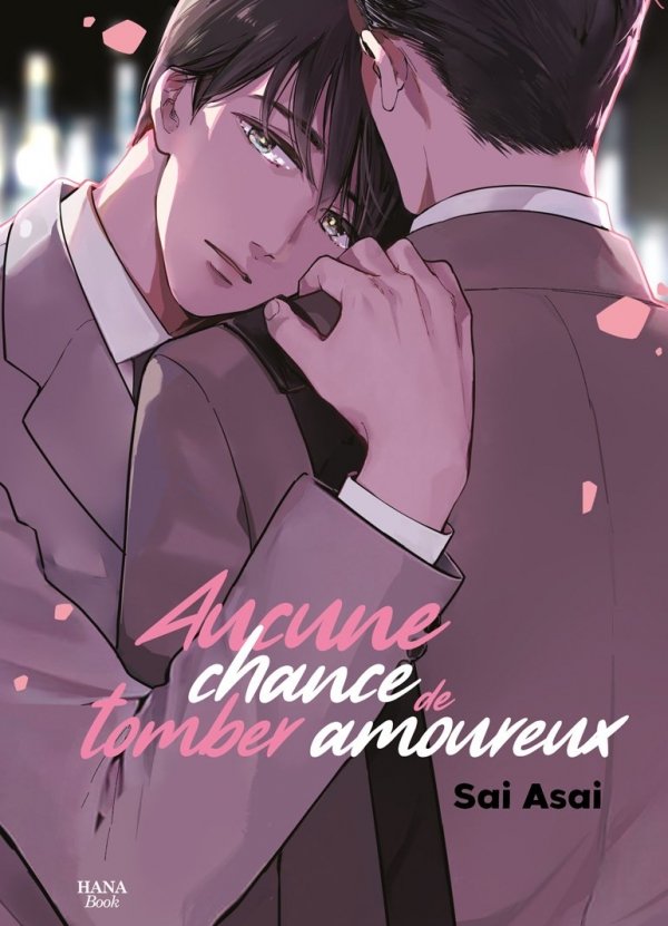 Aucune chance de tomber amoureux - Yaoi - Hana Book