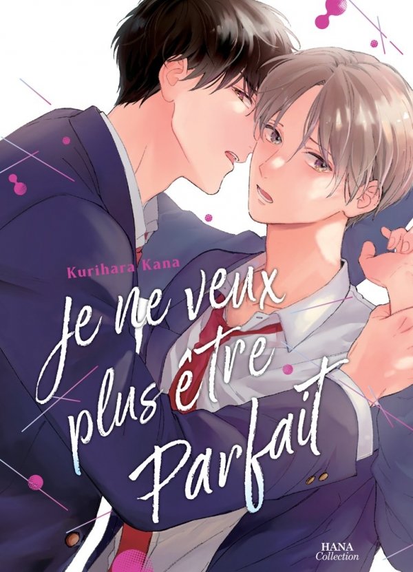 Je ne veux plus être parfait - Yaoi - Hana Collection