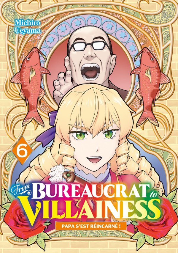 From Bureaucrat to Villainess - Tome 06