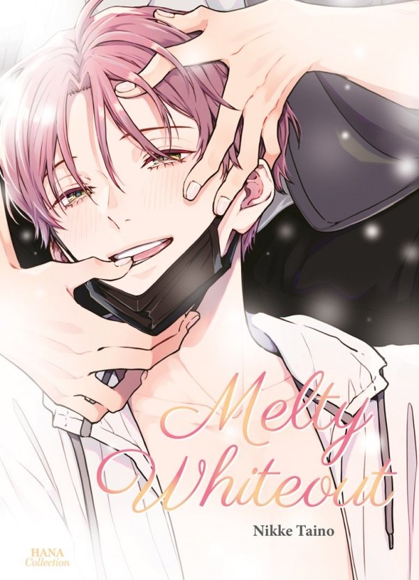 Melty whiteout - Yaoi - Hana Collection